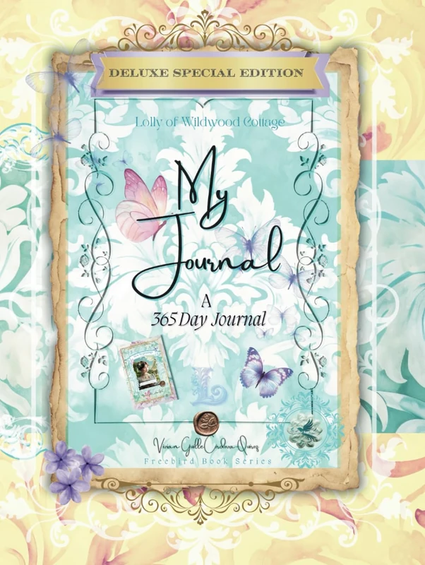 My Journal - 365 Days (Special Edition Hardcover): Large - Full Colour - Lolly of Wildwood Cottage Series