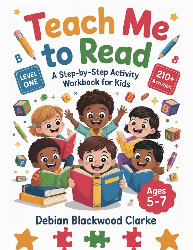 TEACH Me TO READ: A Step-by-Step Activity Workbook for Kids