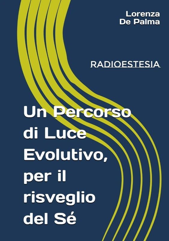 Majosta - Un Percorso di Luce Evolutivo - Radioestesia