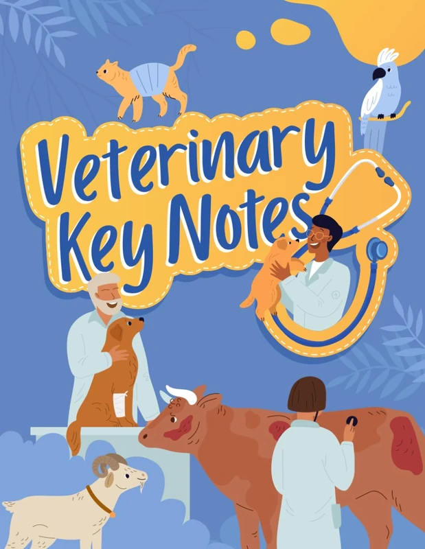 Ultimate Veterinary School Key Notes for VTNE Preparation