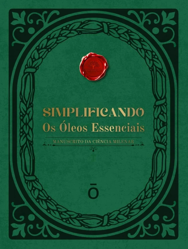 Simplificando Os Óleos Essenciais 2025