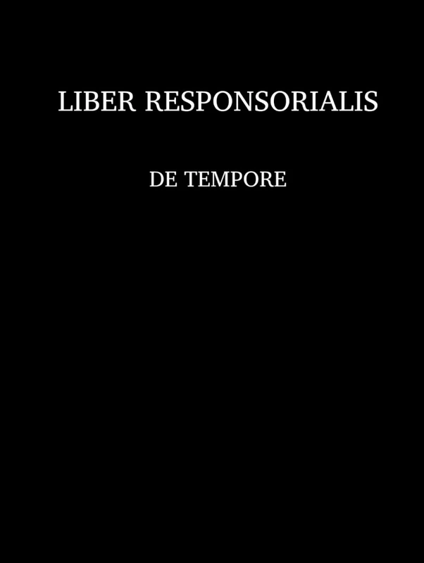 Liber Responsorialis: de Tempore (cum neumis, sine signis rhythmicis) (The Nocturnale Romanum series) - Image 1