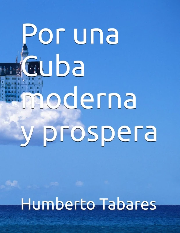 Por una Cuba moderna y prospera - Image 1