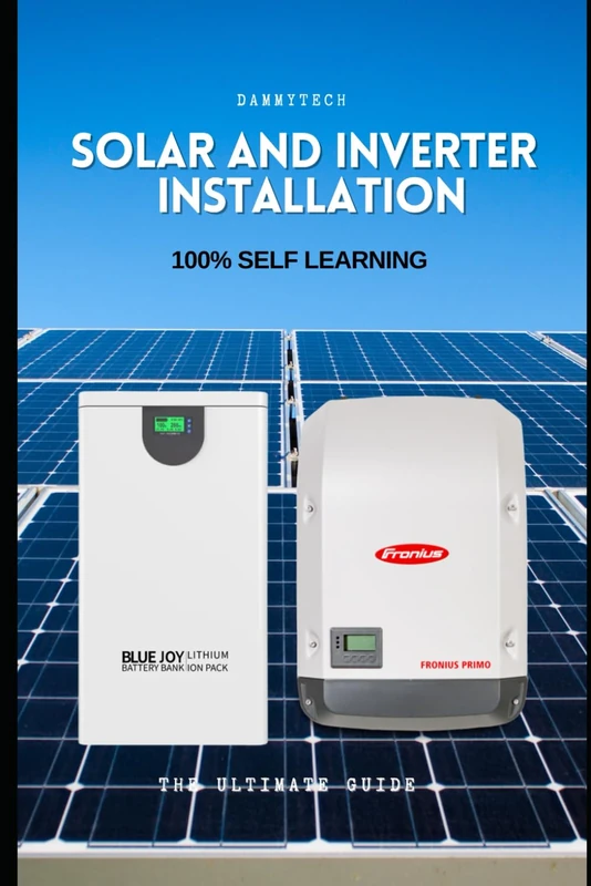 Solar and Inverter Installation: 100% Self-Learning