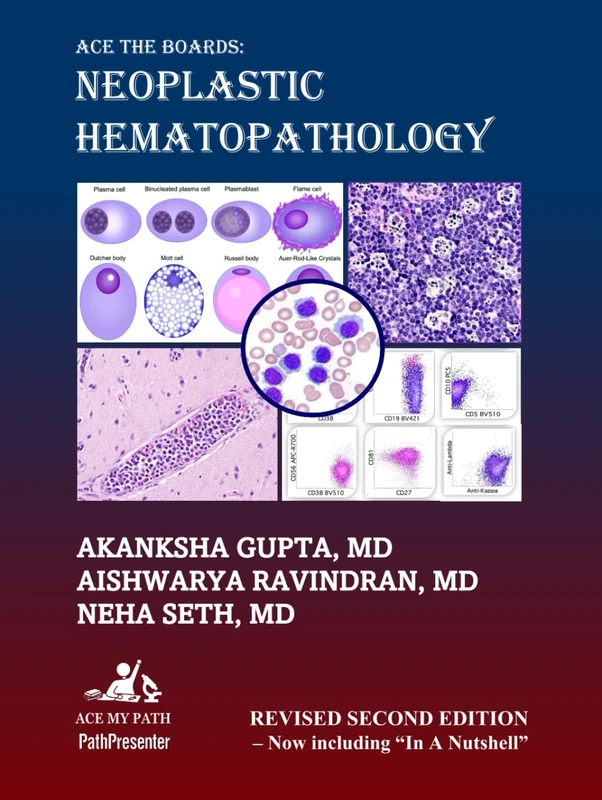 Ace The Boards: Neoplastic Hematopathology: Revised Second Edition (Ace My Path) - Image 1