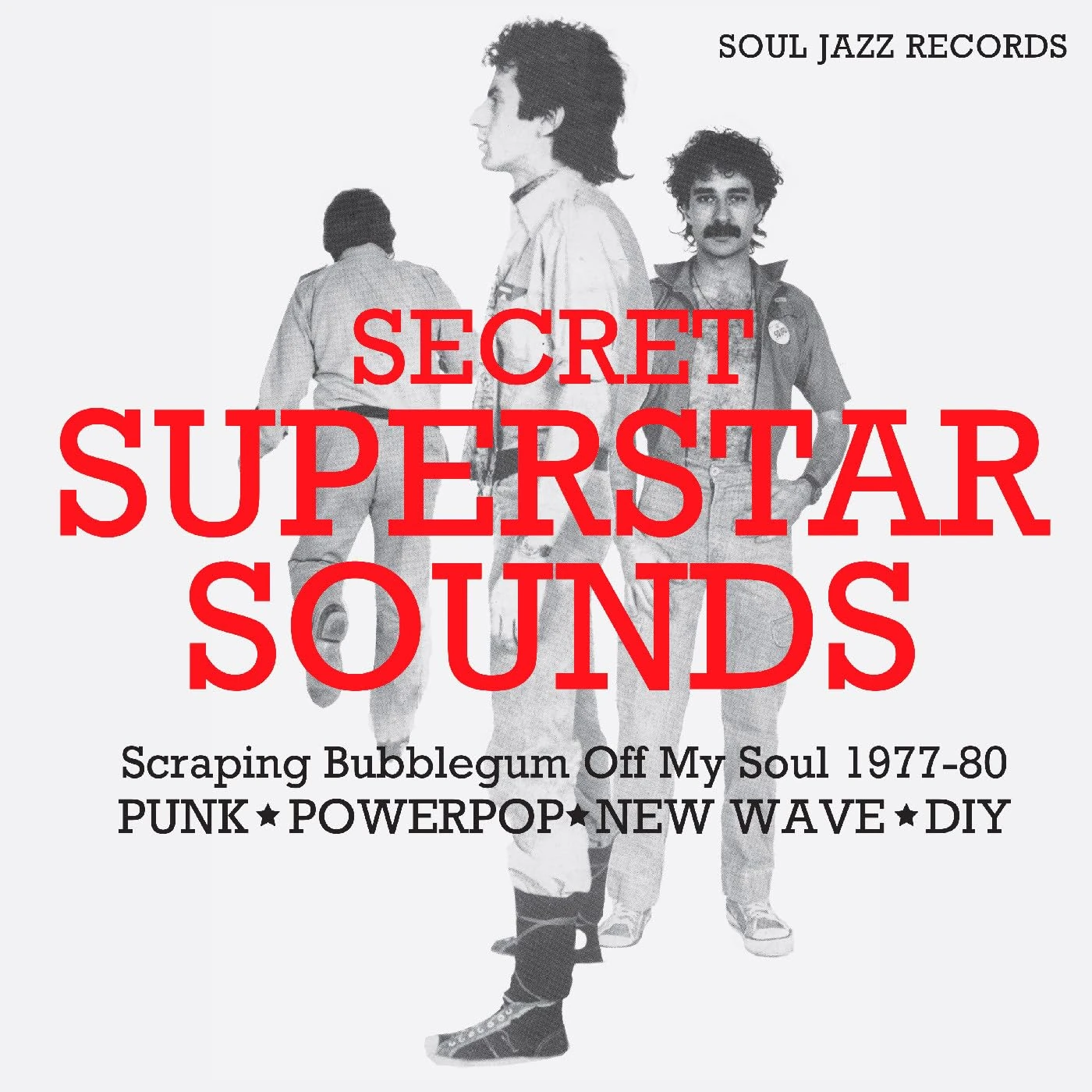[Soul Jazz Records Presents] Secret Superstar Sounds: Scraping Bubblegum Off My Soul 1977-80 [VINYL]
