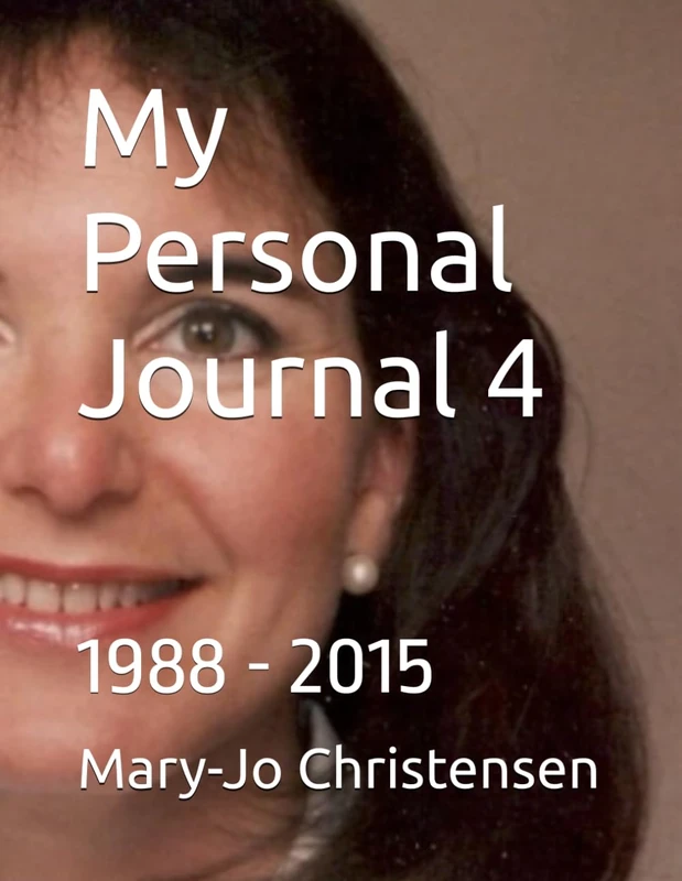 My Personal Journal 4: 1988 - 2015 - Keepsake Journal Book