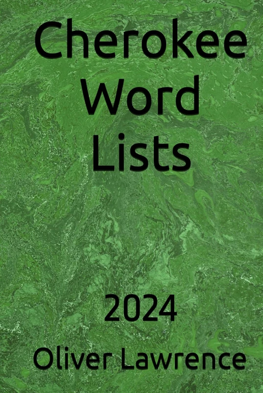 Cherokee Word Lists: 2024
