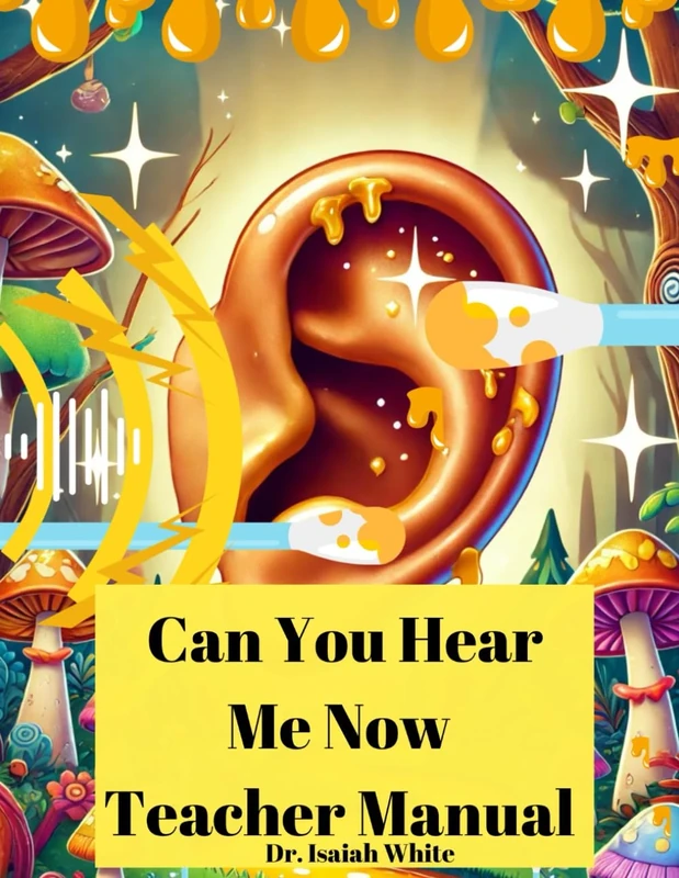 Can You Hear ME Now Teacher Manual (The Get Ready Team)