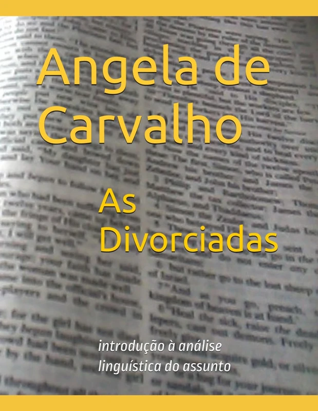 As Divorciadas: introdução à análise linguística no assunto: 1 (Mulheres Divorciadas)