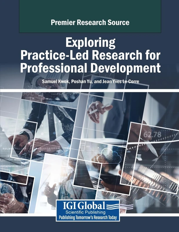 Exploring Practice-Led Research for Professional Development (Advances in Library and Information Science)
