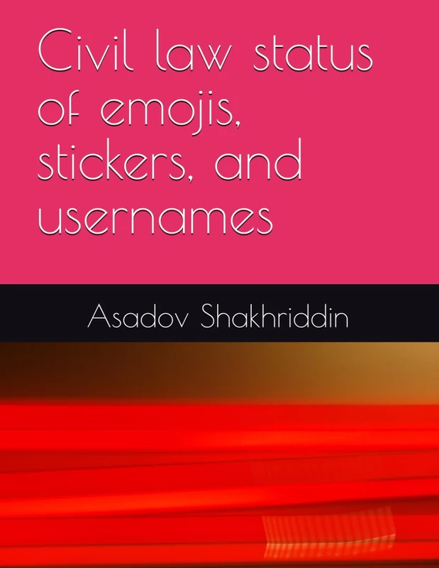 Civil law status of emojis, stickers, and usernames - Image 1
