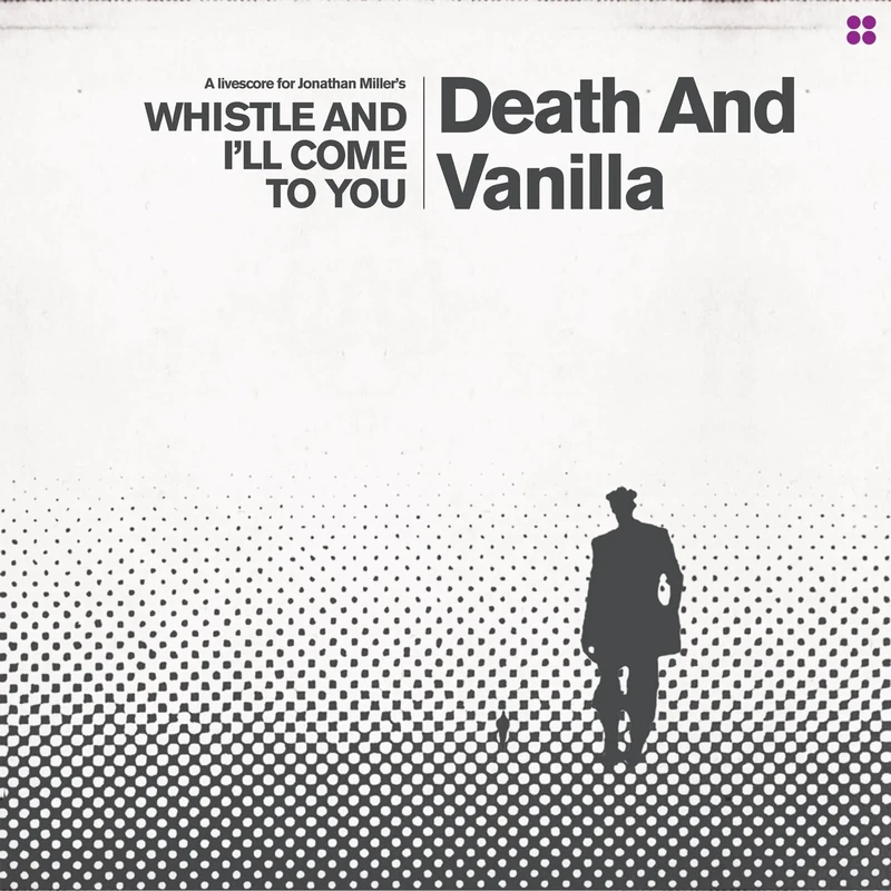 Whistle and I'll Come to You