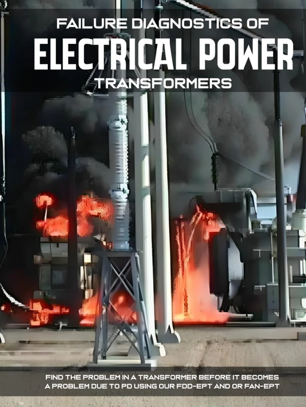 Failure Diagnostics of Electrical Power Transformers - Image 1