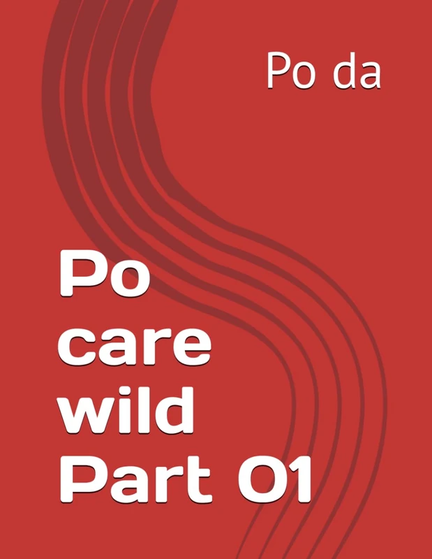 Po care wild Part 01