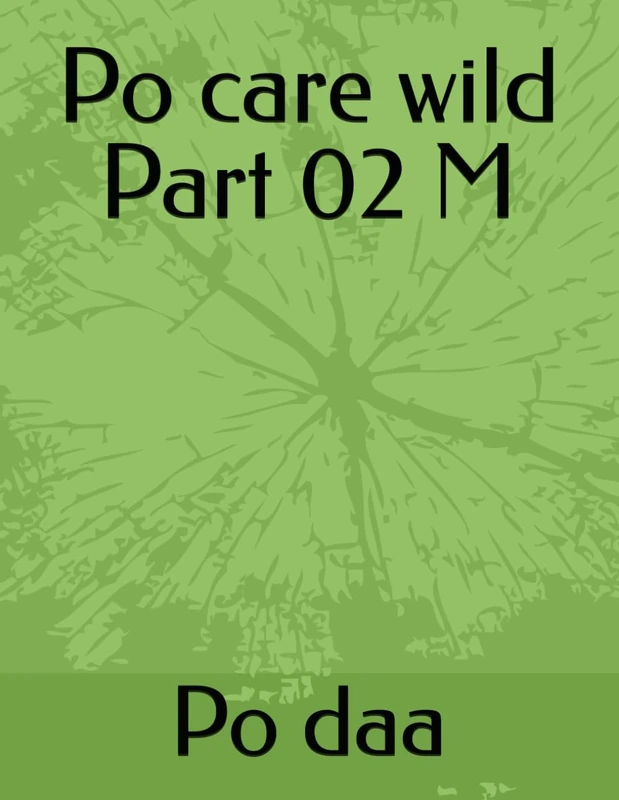 Po care wild Part 02 M