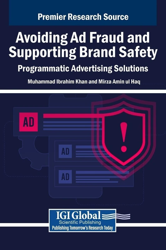 Avoiding Ad Fraud and Supporting Brand Safety: Programmatic Advertising Solutions - Image 1