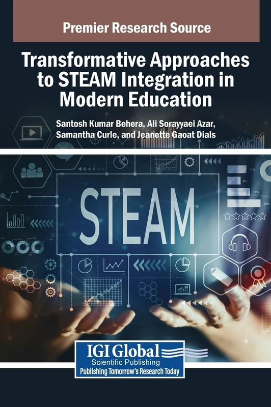 Transformative Approaches to STEAM Integration in Modern Education
