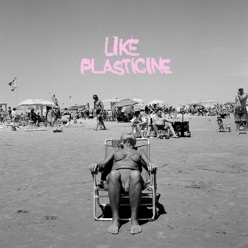 Like Plasticine [Explicit]