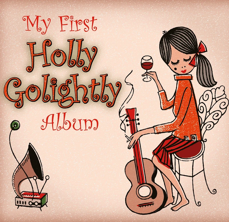 My First Holly Golightly Album [VINYL]