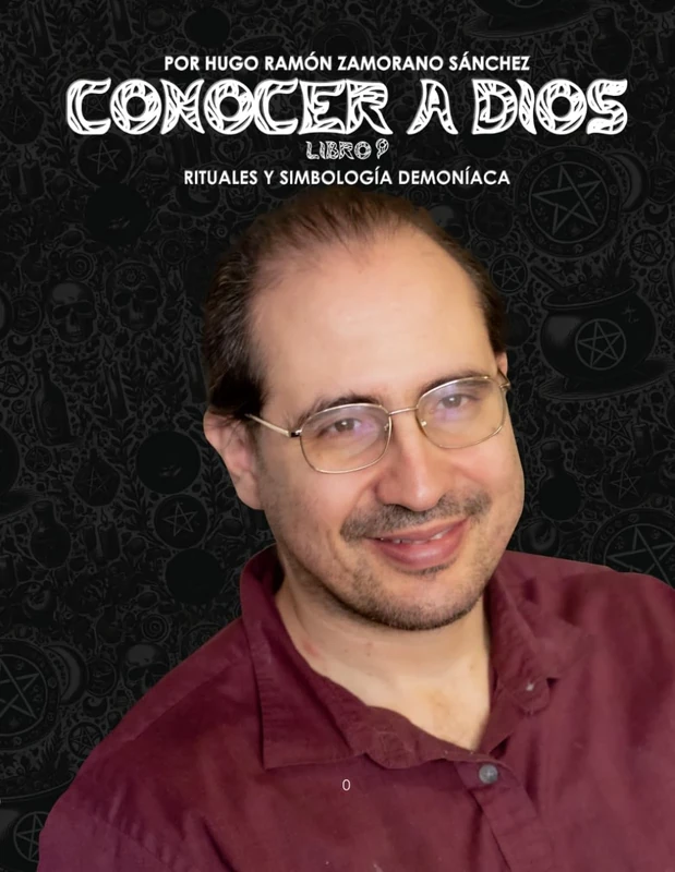 Libro 9 - Rituales y Simbología Demoníaca: NEGRO ("Conocer a Dios: El Triunfo de la Luz sobre las Sombras Eternas")