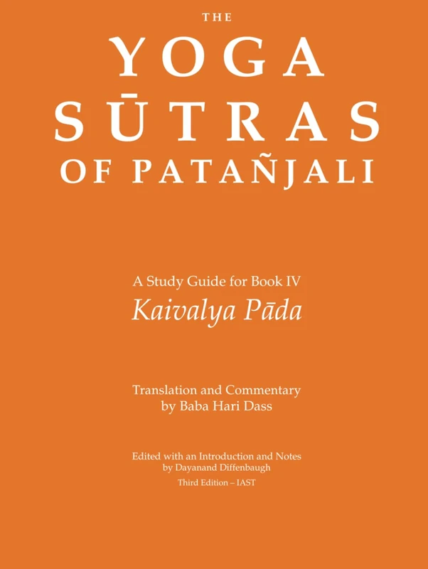 Yoga Sutras of Patanjali – Book IV