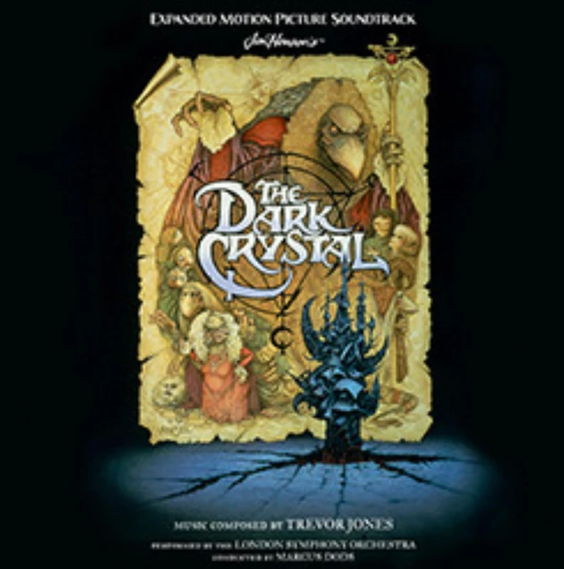 Dark Crystal (Original Soundtrack) - Expanded Edition