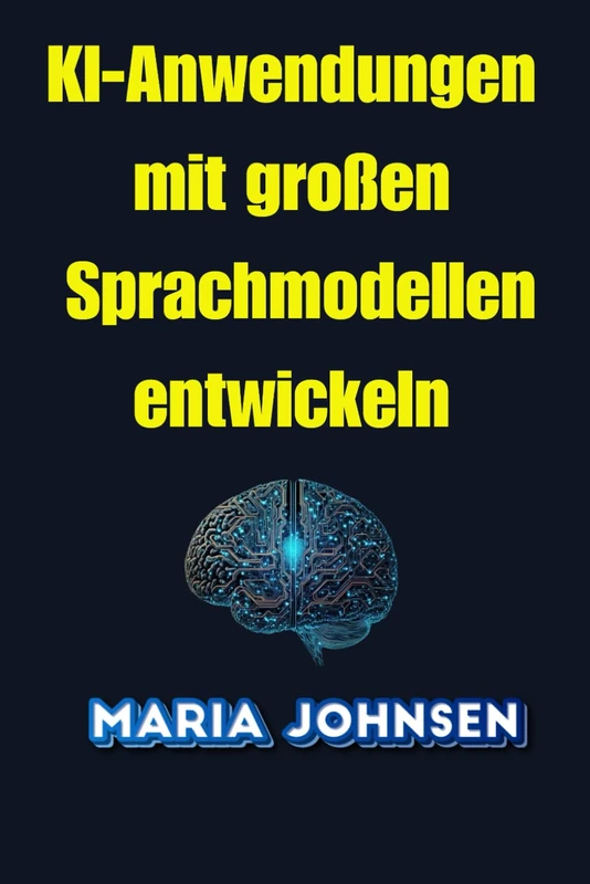 KI-Anwendungen mit großen Sprachmodellen entwickeln - Image 1