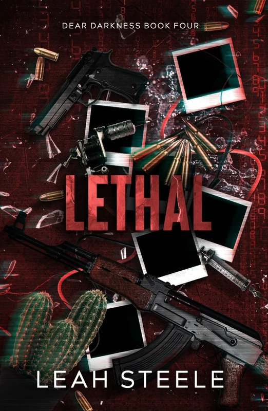 Lethal (Dear Darkness)