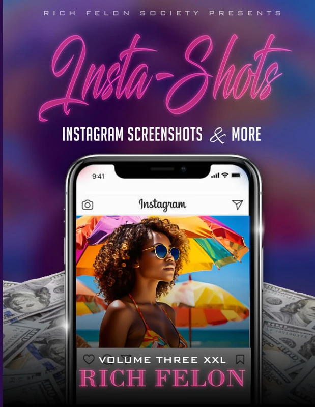 INSTA-SHOTS V3 XXL: Instagram Screenshots And More