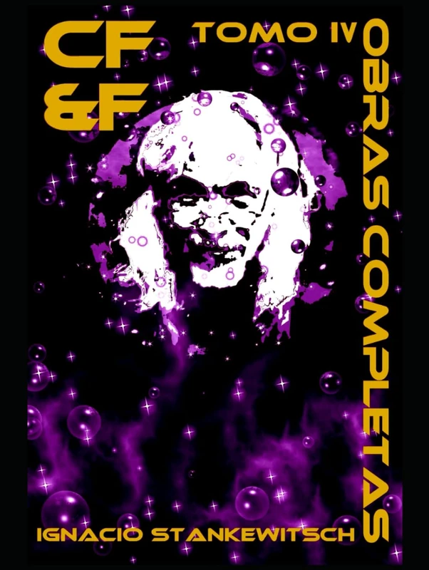 OBRAS COMPLETAS DE CF&F: Tomo IV (OBRAS COMPLETAS CF&F)