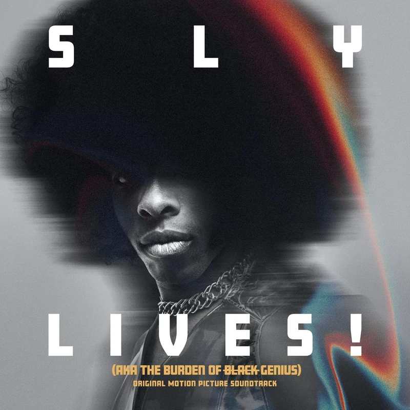 Sly Lives! (Aka The Burden Of Black Genius) Or