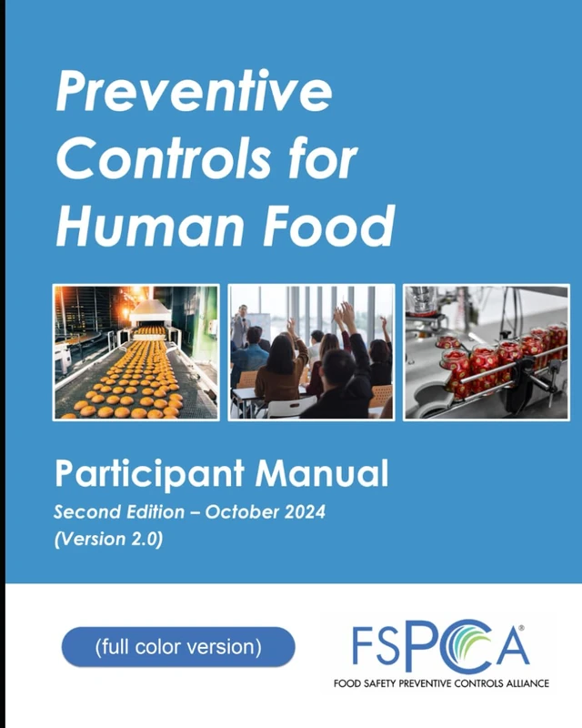 FSPCA Human Food Participant Manual V2.0 (full color version)