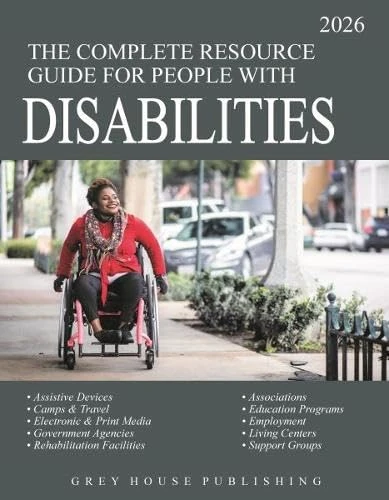 Grey House Complete Resource Guide for People with Disabilities 2026