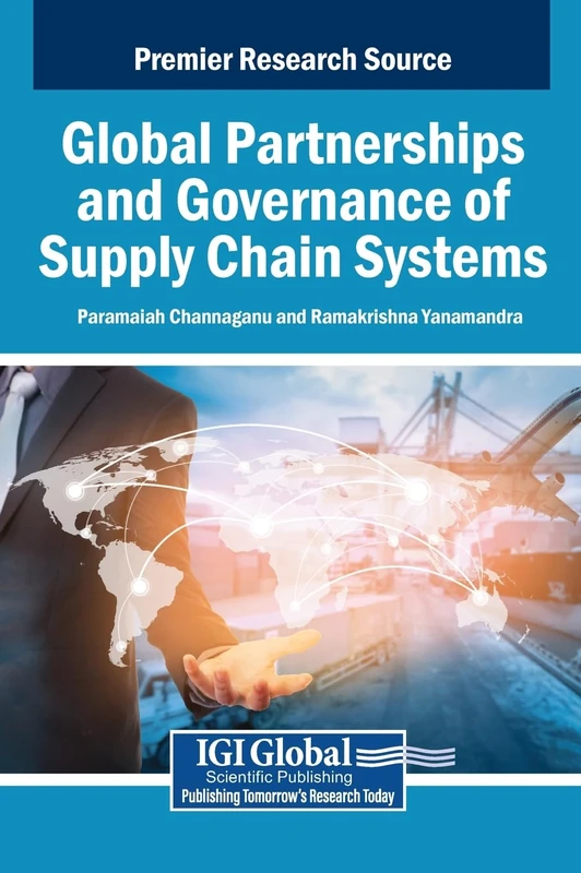 Global Partnerships and Governance of Supply Chain Systems