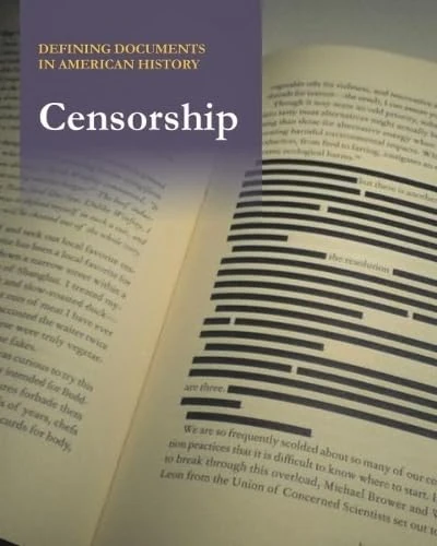 Defining Documents in American History: Censorship