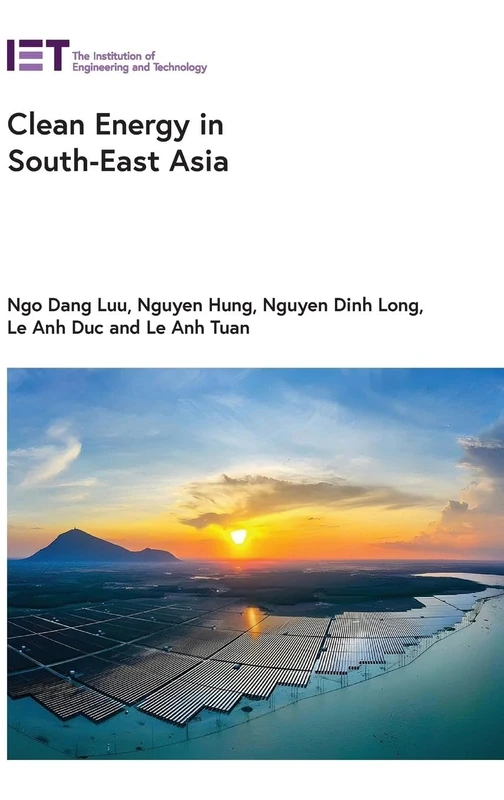 Clean Energy in South-East Asia (Energy Engineering)