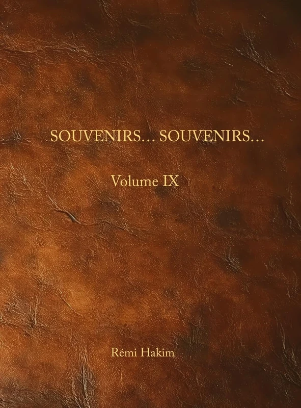 Souvenirs... souvenirs... volume 9