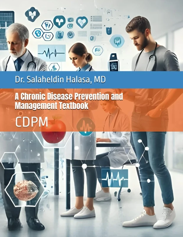 A Chronic Disease Prevention and Management Textbook: CDPM