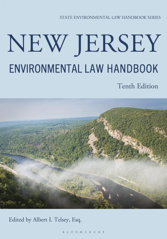 New Jersey Environmental Law Handbook (State Environmental Law Handbooks)