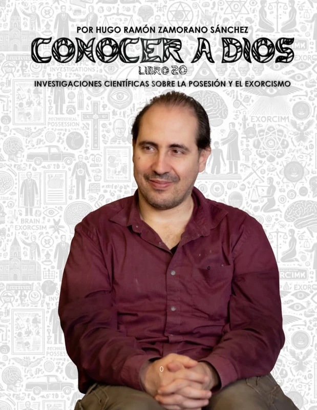 Libro 20 - Investigaciones Científicas sobre la Posesión y el Exorcismo: BLANCO ("Conocer a Dios y Desenmascarar a Satanás: La Lucha entre el Bien y el Mal en la Verdad Divina")