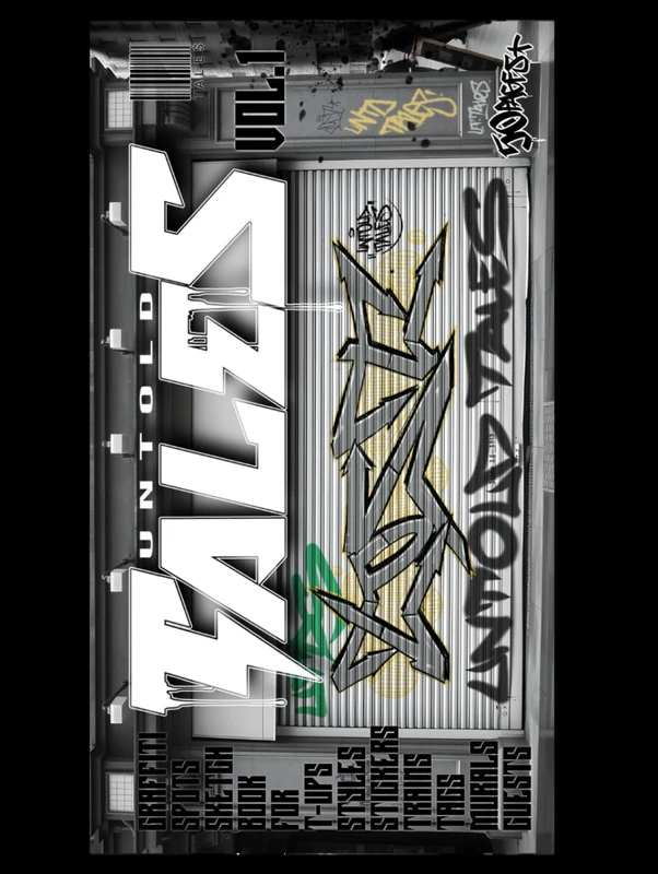 UNTOLD TALES volume 1 - write your story - graffiti sketchbook backround urban city coloring book art wall creative spot spots: Graffiti Tags art sketchbook