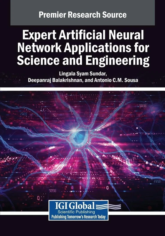 Expert Artificial Neural Network Applications for Science and Engineering