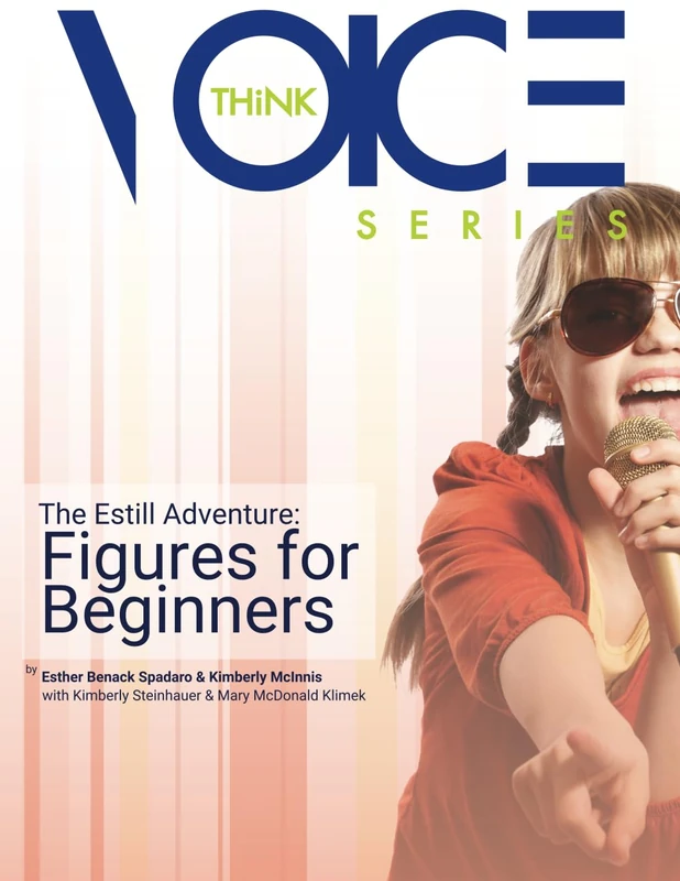 The Estill Adventure: Figures for Beginners - Image 1