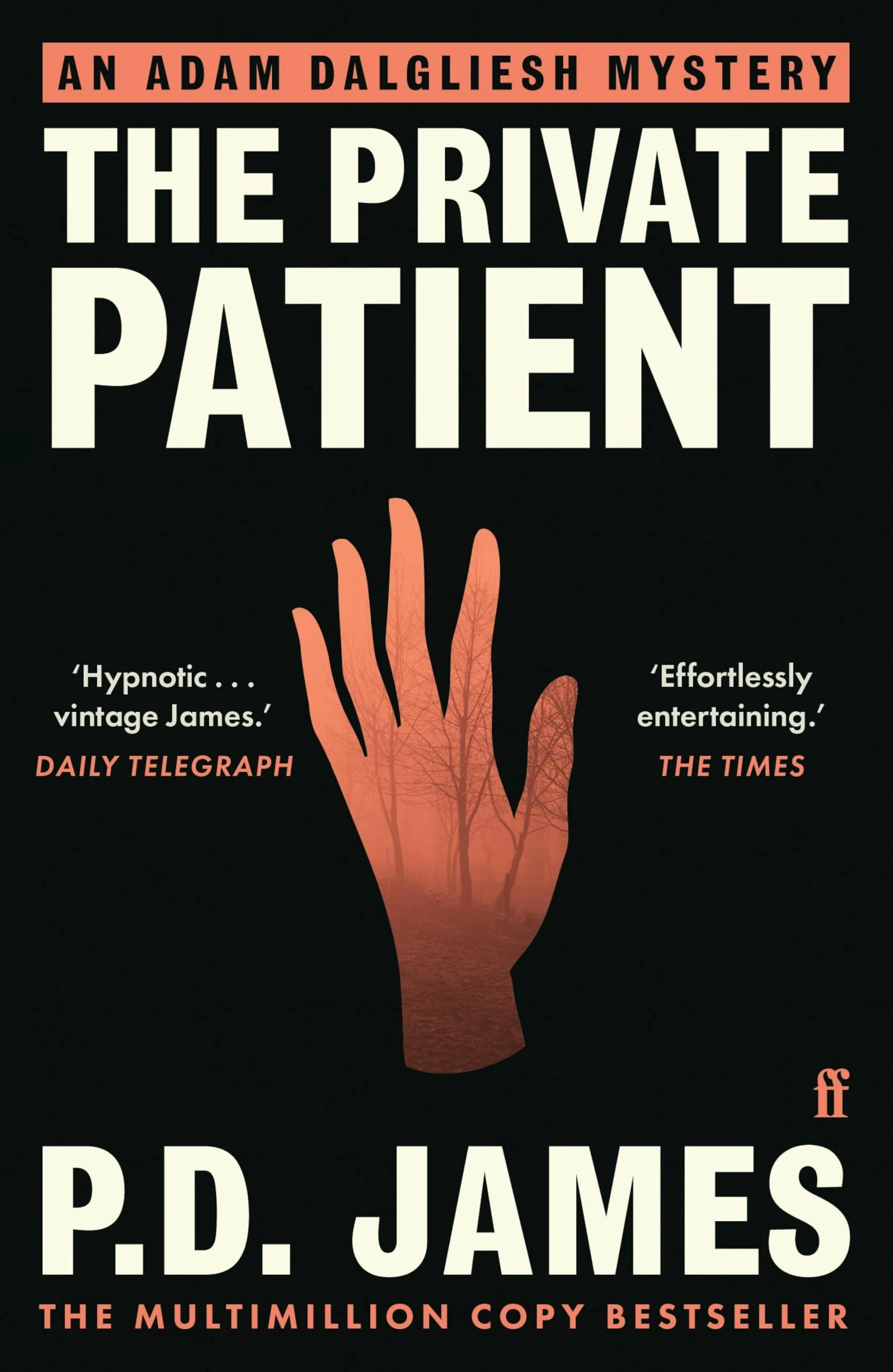 The Private Patient: The classic locked-room murder mystery from the 'Queen of English crime' (Guardian) (Inspector Adam Dalgliesh Mystery Book 14)