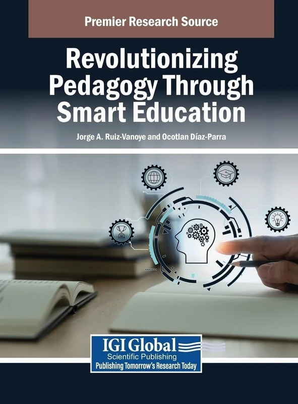Revolutionizing Pedagogy Through Smart Education