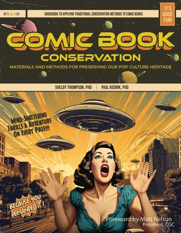 Comic Book Conservation: Materials and Methods for Preserving our Pop Culture Heritage