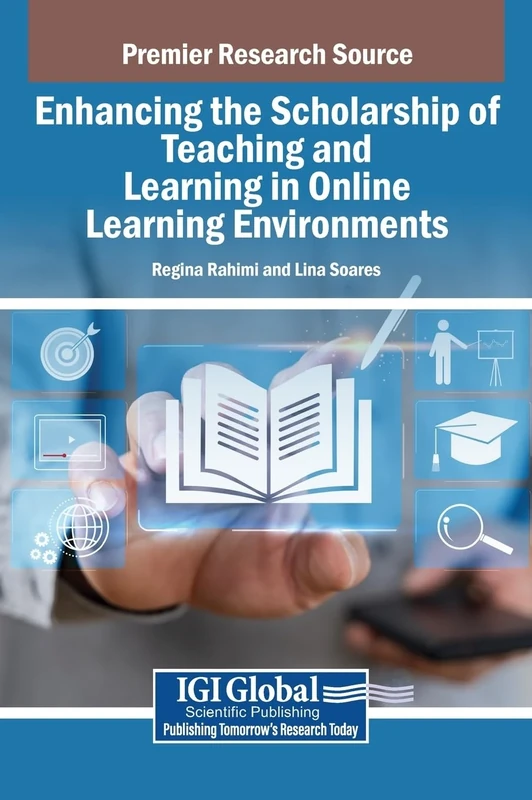 Enhancing the Scholarship of Teaching and Learning in Online Learning Environments