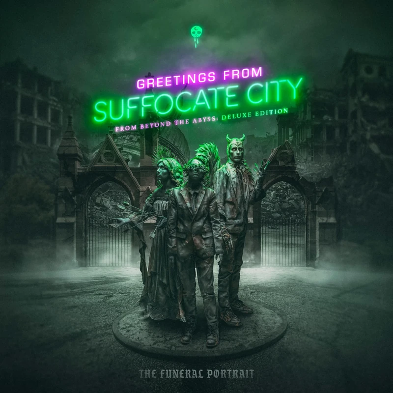 Greetings From Suffocate City (From Beyond The Abyss: Deluxe Edition) [Explicit]