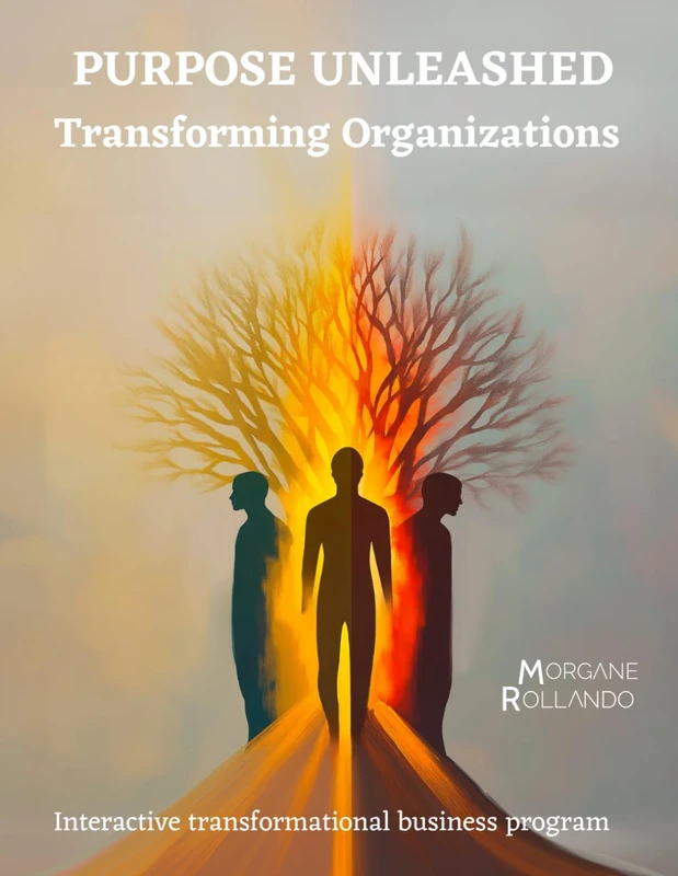 PURPOSE UNLEASHED: Transforming Organizations